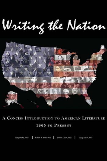 Cover image for Writing the Nation: A Concise Introduction to American Literature 1865-Present
