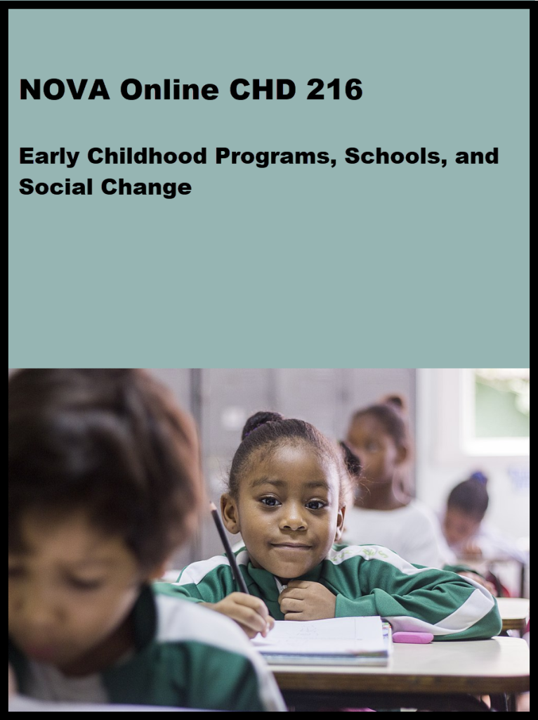 chd-216-early-childhood-programs-schools-and-social-change-course